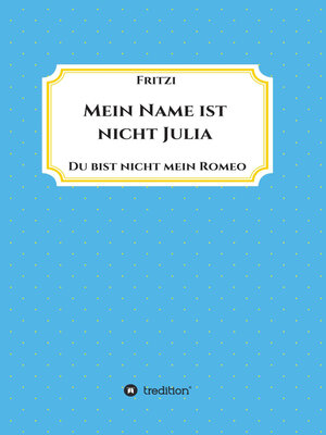 cover image of Mein Name ist nicht Julia